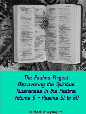 cover image of The Psalms Project Volume Six--Discovering the Spiritual World through the Psalms – Psalm 51-60